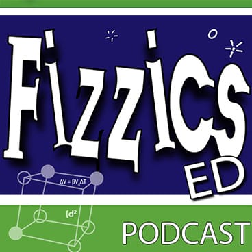 Fizzics Ed podcast 368 x 368px V2