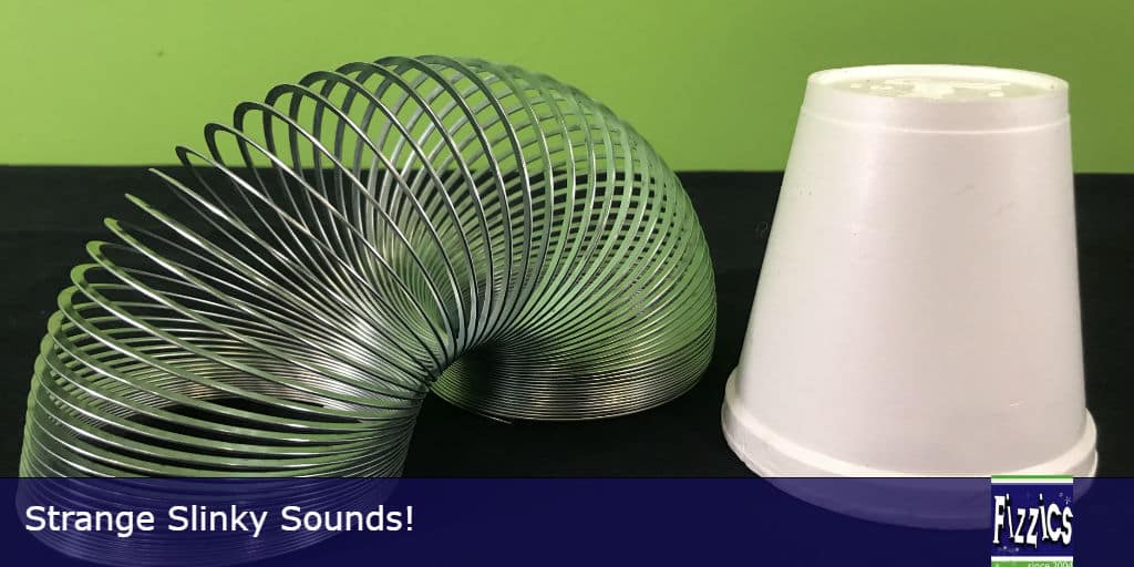 Star Wars Slinky Sounds! : Fizzics Education