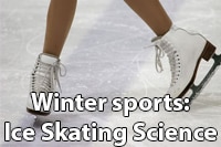 Winter sports - science of ice skating 